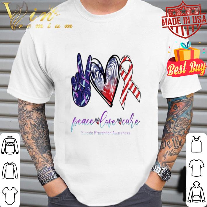 Peace Love Cure Suicide Prevention Awareness shirt