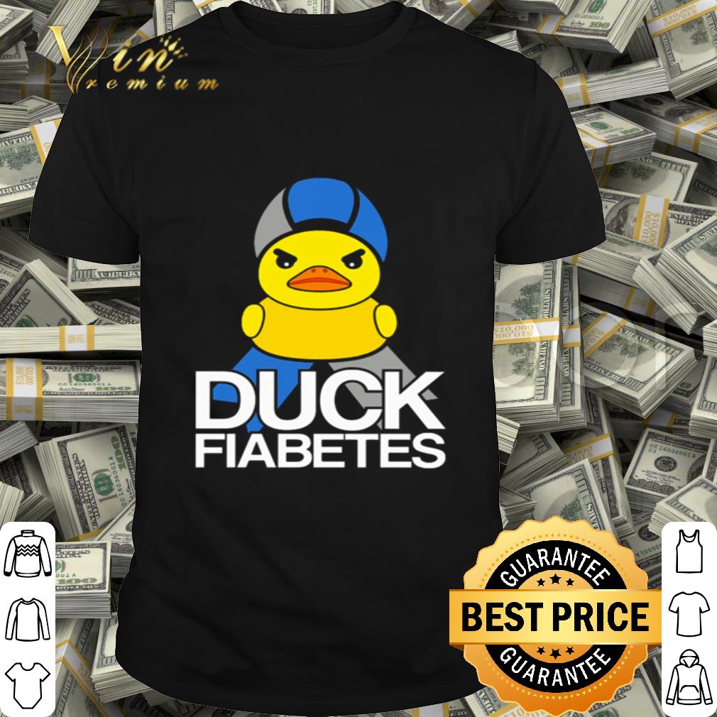 Duck Fiabetes Diabetes Awareness shirt