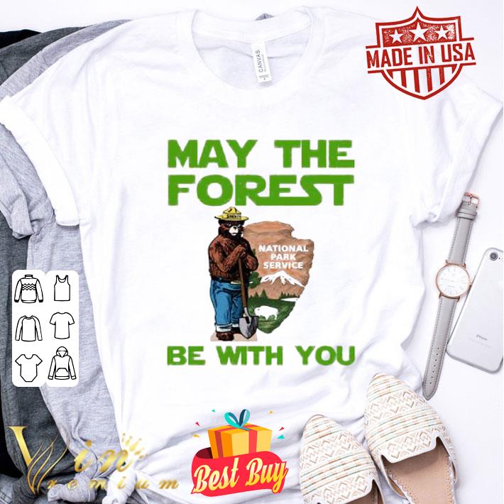 Smokey Bear May The Forest Be With You National Park Service shirt