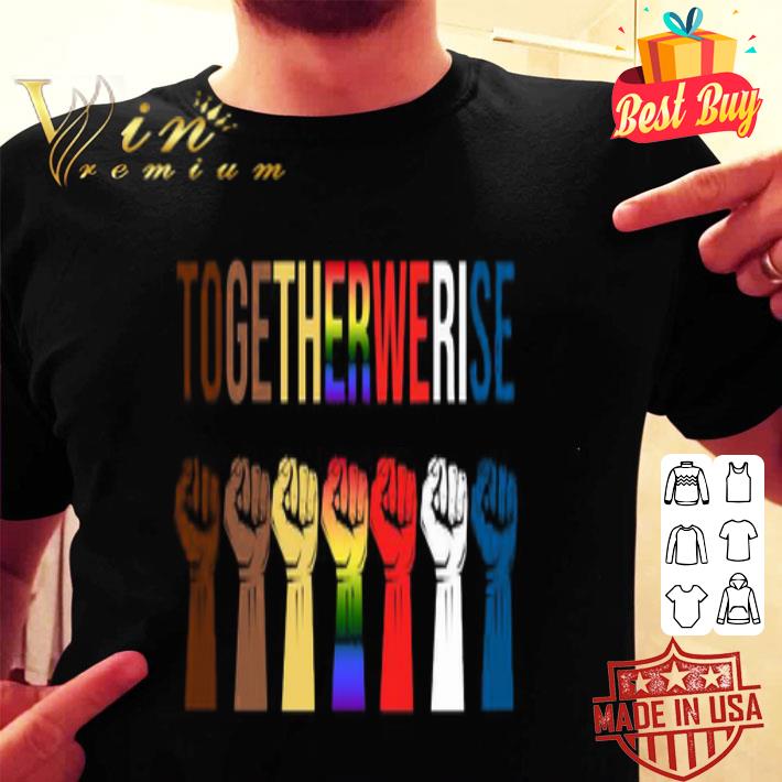 Togetherwerire Black Lives Matter symbol LGBT shirt