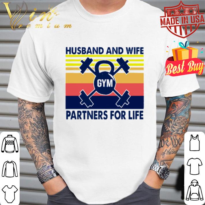Vintage Gym Husband And Wife Partners For Life Fitness shirt