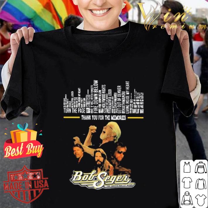 Thank You For The Memories Songs Of Bob Seger shirt