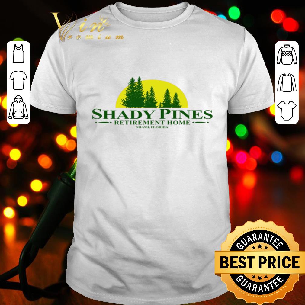 The Golden Girls Shady Pines Retirement Home shirt