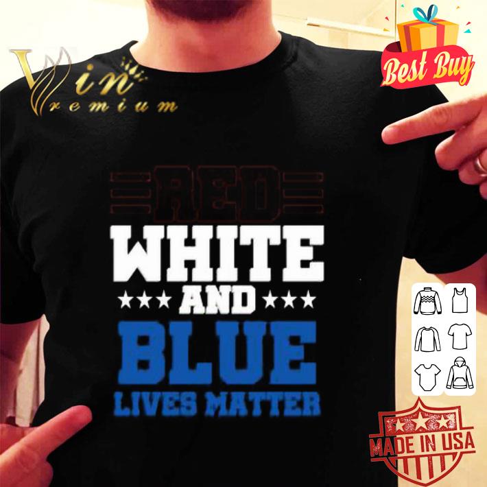 Red White And Blue Black Lives Matter shirt
