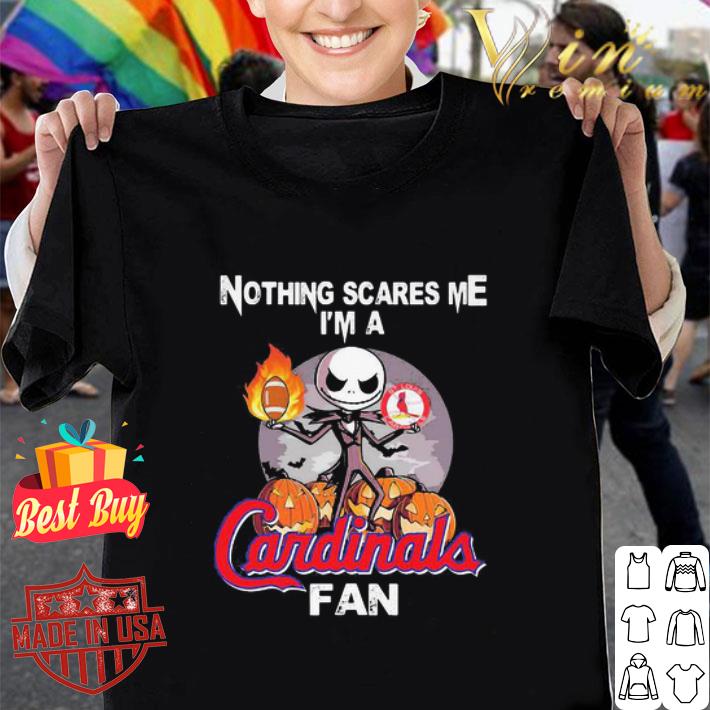 Jack Skellington Nothing Scares Me I’m A St. Louis Cardinals Fan shirt