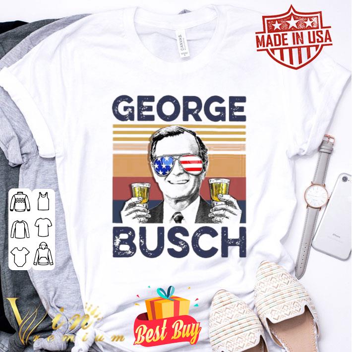 Vintage George W. Bush Busch 4th Of July Independence Day shirt