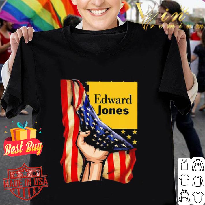 Edward Jones and American Flag Independence Day shirt
