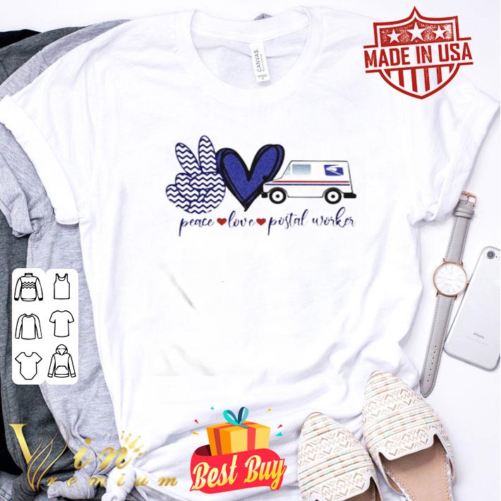 Postal Worker Peace Love shirt