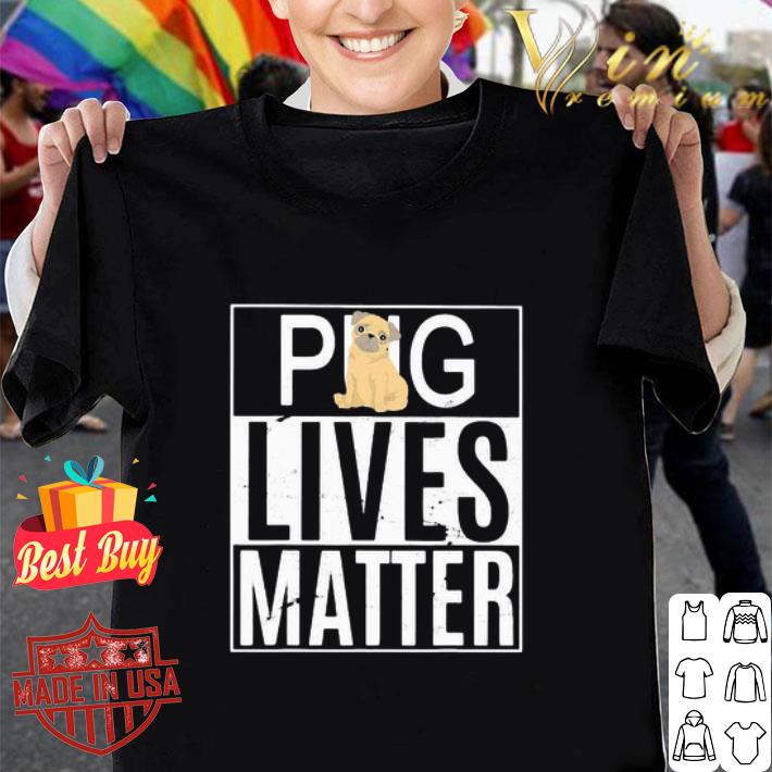 Pug Black Lives Matter shirt
