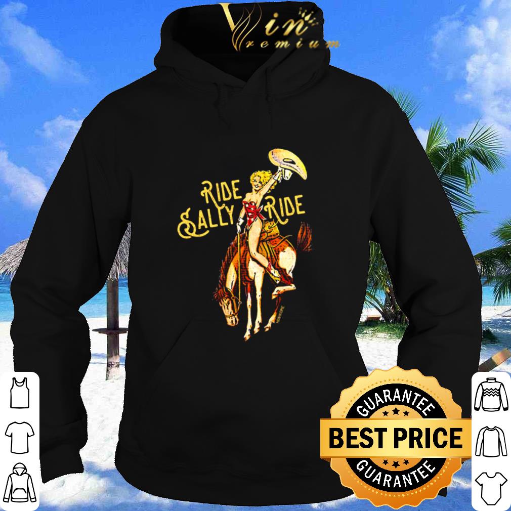 07d21a25 pretty riding horse ride sally ride shirt 4 - Pretty Riding horse Ride Sally Ride shirt