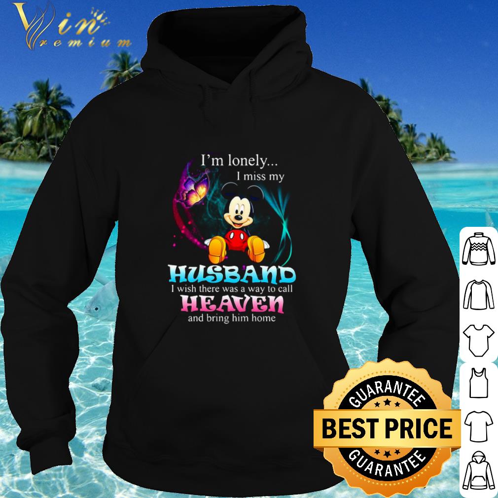 Official Mickey mouse butterfly i’m lonely i miss my husband i wish there was a way to call heaven and bring him home shirt 0965a745 official mickey mouse butterfly i m lonely i miss my husband i wish there was a way to call heaven and bring him home shirt 4 - Official Mickey mouse butterfly i’m lonely i miss my husband i wish there was a way to call heaven and bring him home shirt