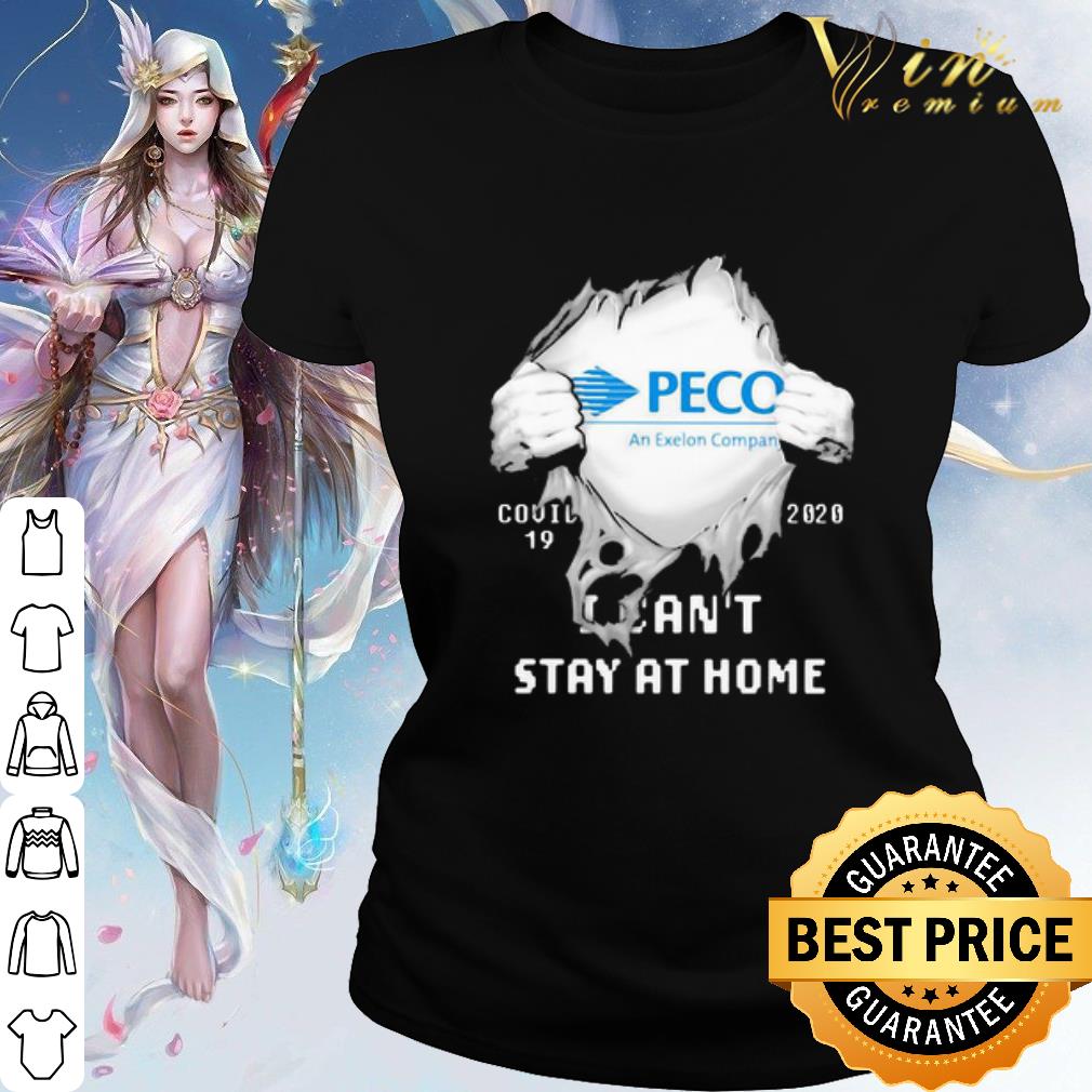 Nice PECO an Exelon Company Insides Me Covid-19 2020 I Can’t Stay At Home shirt