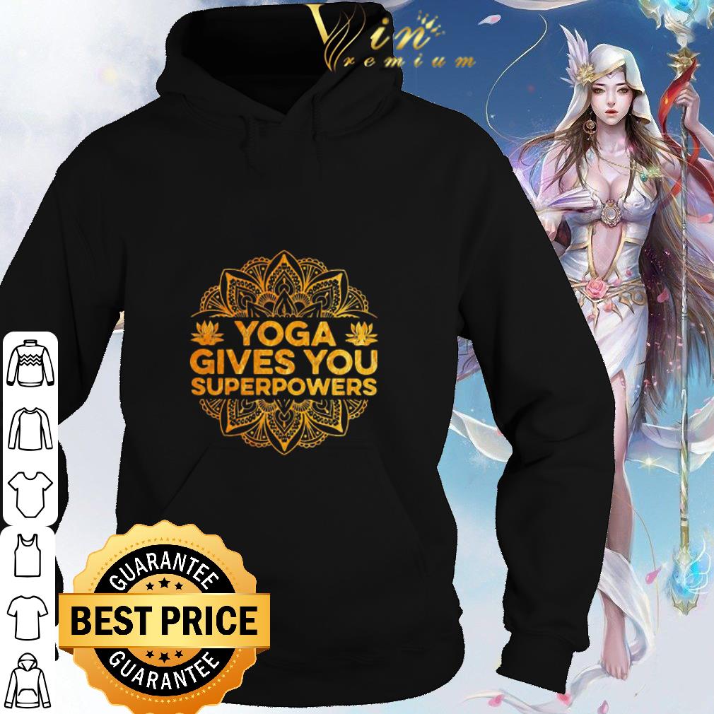 0fdfa152 top yoga gives you superpowers shirt 4 - Top Yoga Gives You Superpowers shirt