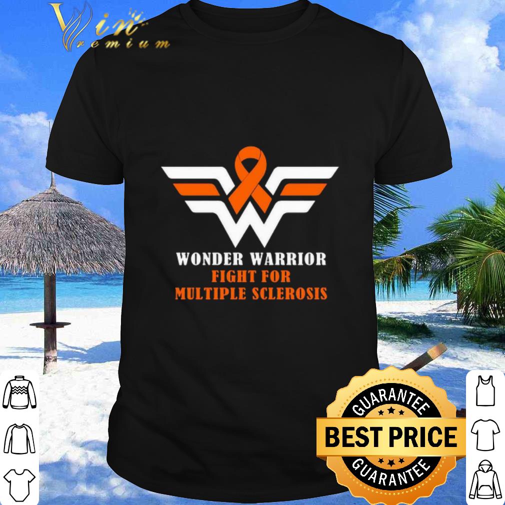 Original Wonder Warrior Fight For Multiple Sclerosis shirt