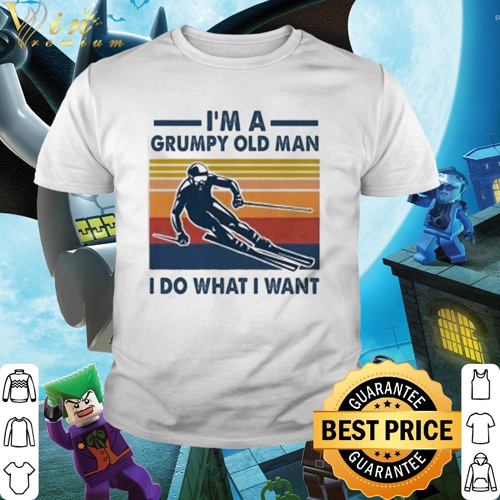 Premium Vintage Skiing I’m A Grumpy Old Man I Do What I Want shirt