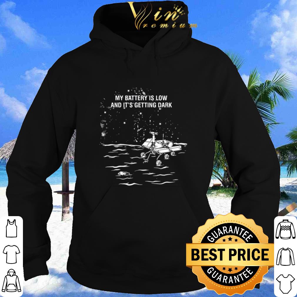 1c90ea5b original science my battery is low and it s getting dark shirt 4 - Original Science My battery is low and it’s getting dark shirt