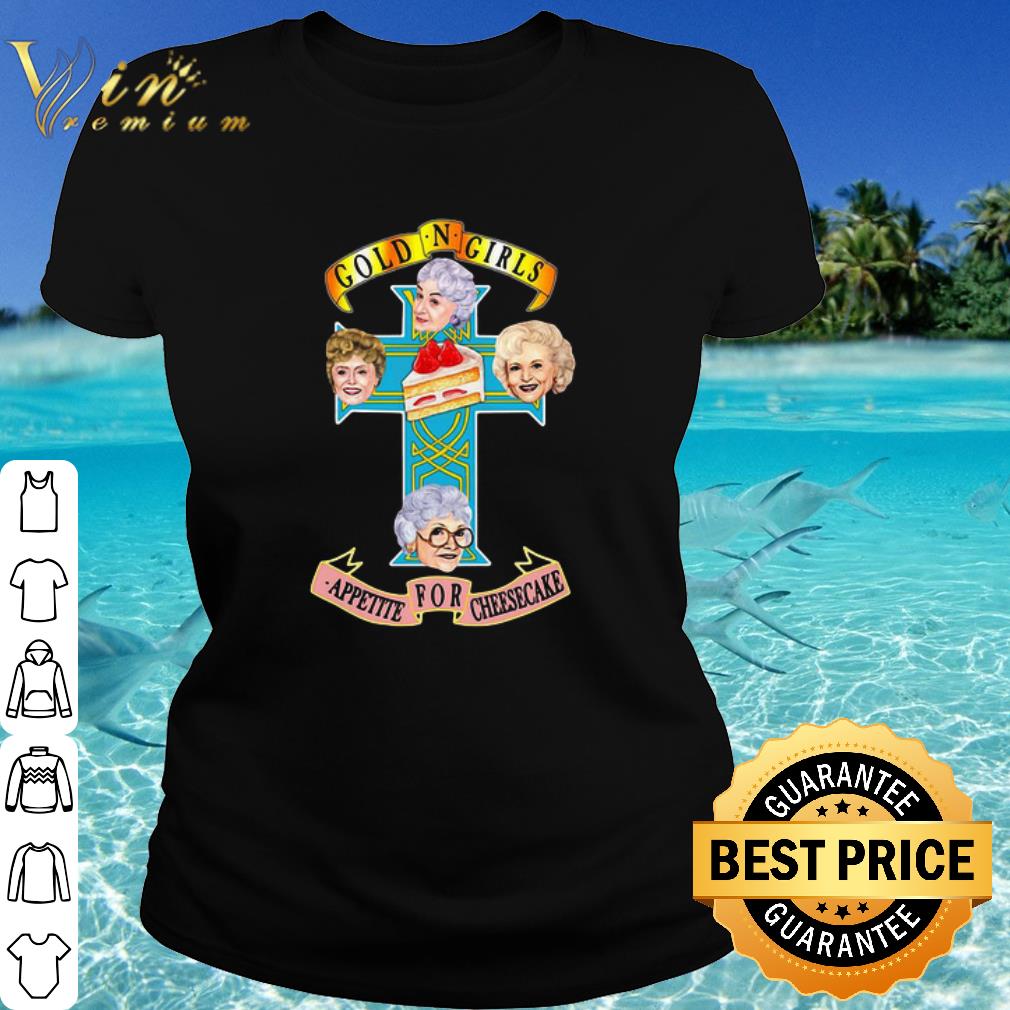 Pretty The Golden Girls Appetite For Cheesecake Cake Cross shirt