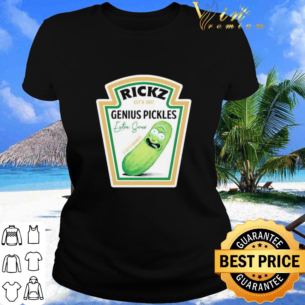 Best Rickz Est 2017 Genius Pickles Extra Sour shirt