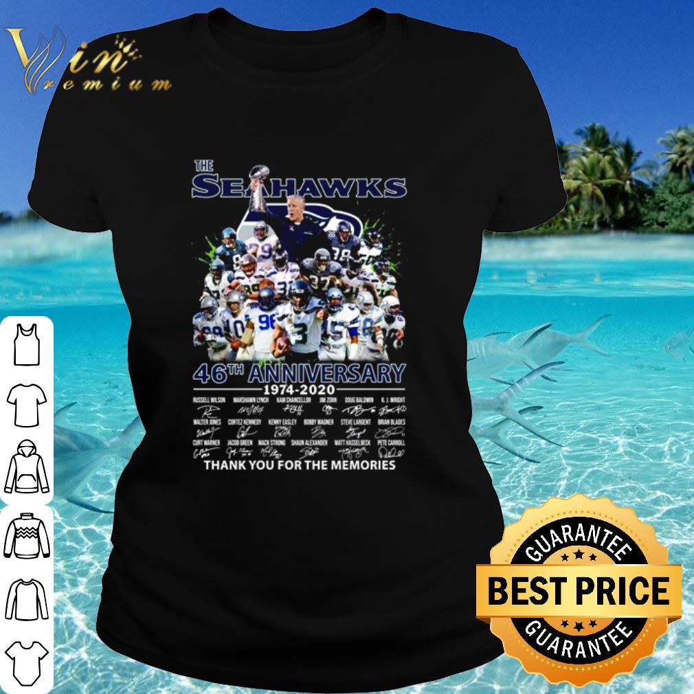 Top The Seahawks 46th anniversary 1974 2020 thank you for the memories shirt