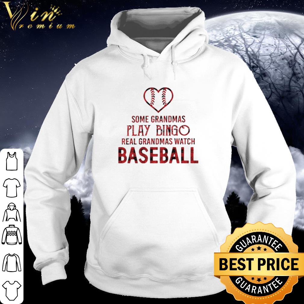 Top Love Some Grandmas Play Bingo Real Grandmas Watch Baseball Heart shirt 4fbb7e3e top love some grandmas play bingo real grandmas watch baseball heart shirt 4 - Top Love Some Grandmas Play Bingo Real Grandmas Watch Baseball Heart shirt