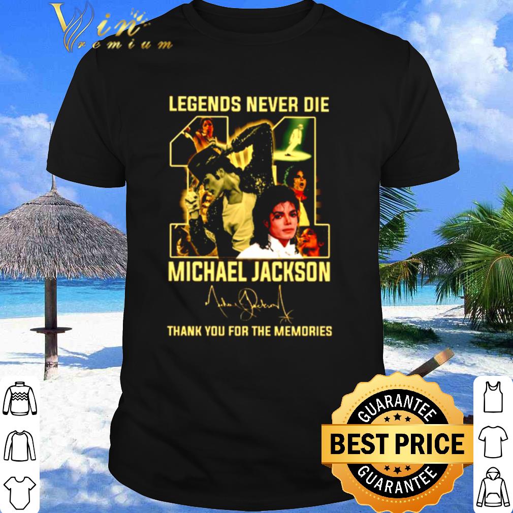 Top Legends Never Die 11 Michael Jackson King Of Pop Signature shirt