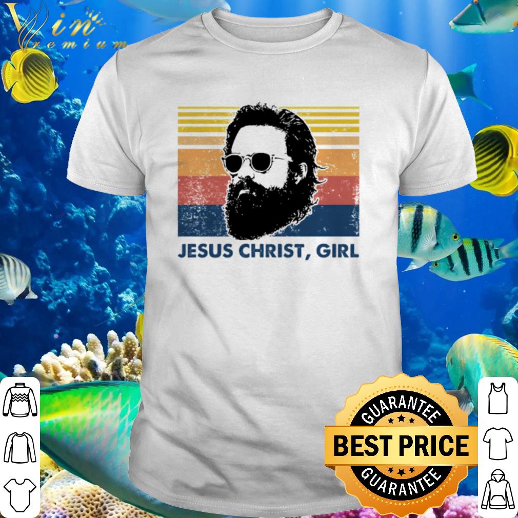 Official Jesus Christ Girl shirt