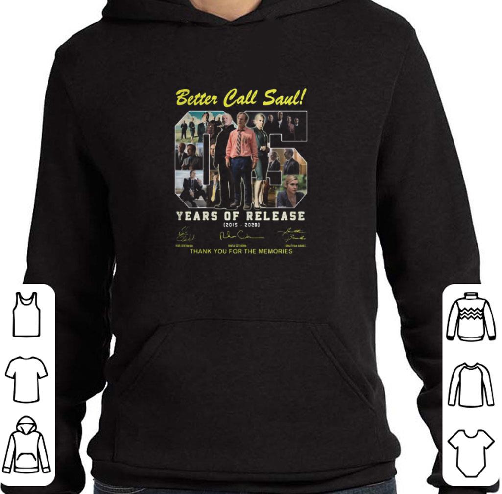 Funny Better Call Saul 05 Years Of Release 2015-2020 Signatures shirt 5bd725cf funny better call saul 05 years of release 2015 2020 signatures shirt 4 - Funny Better Call Saul 05 Years Of Release 2015-2020 Signatures shirt