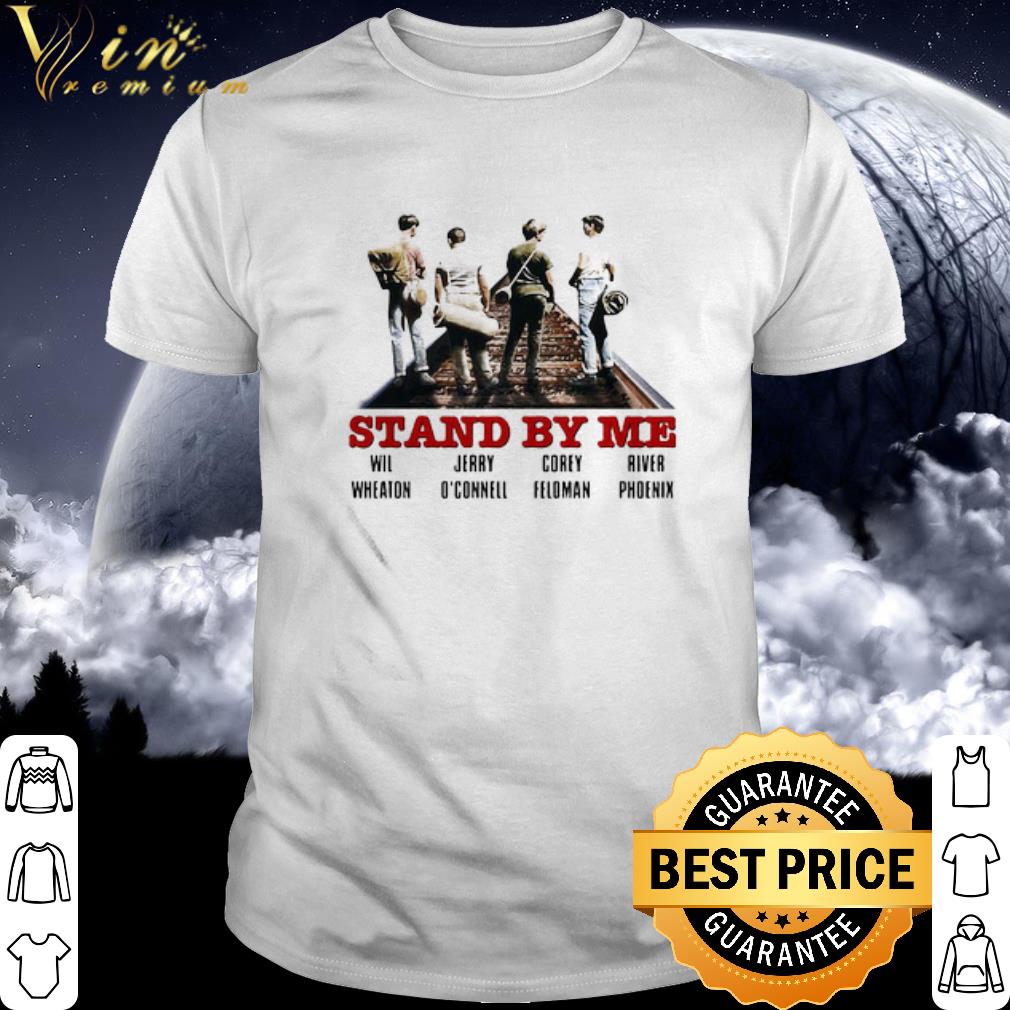 Top Stand By Me Wil Wheaton Jerry O’connell Corey Feldman River Phoenix shirt