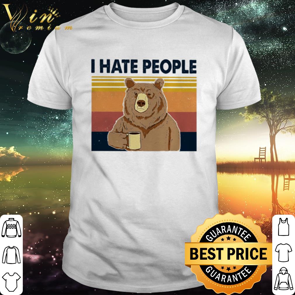 Official Vintage Bear I Hate People shirt