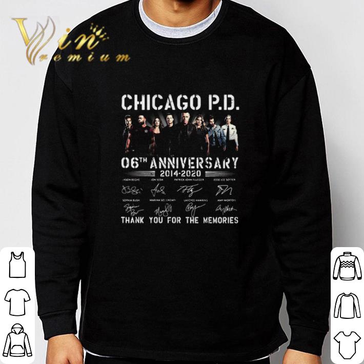 Chicago P.D 06th Anniversary 2014 2020 Signatures shirt 718cd249 chicago p d 06th anniversary 2014 2020 signatures shirt 4 - Chicago P.D 06th Anniversary 2014 2020 Signatures shirt