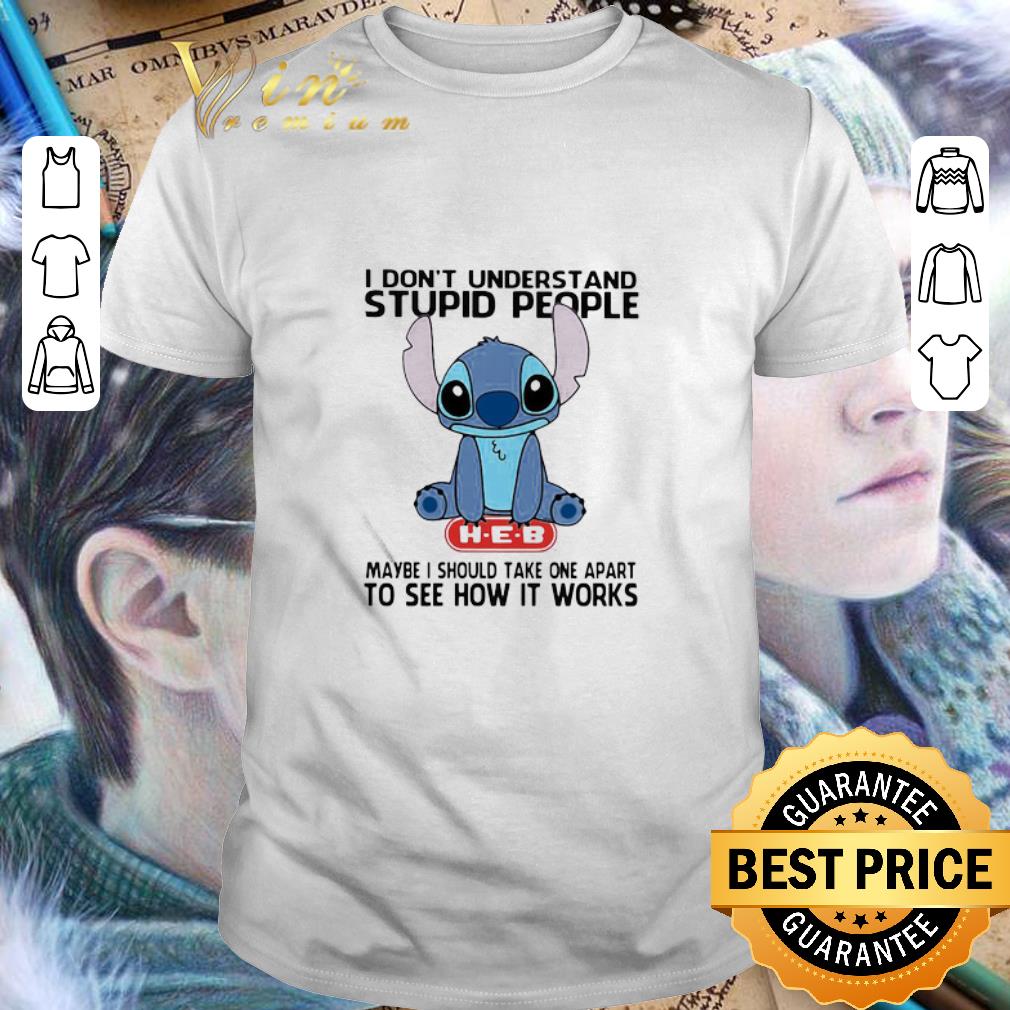 Stitch Hug Heb I Don’t Understand Stupid People Maybe I Should Take Apart shirt Stitch Hug Heb I Don’t Understand Stupid People Maybe I Should Take Apart shirt
