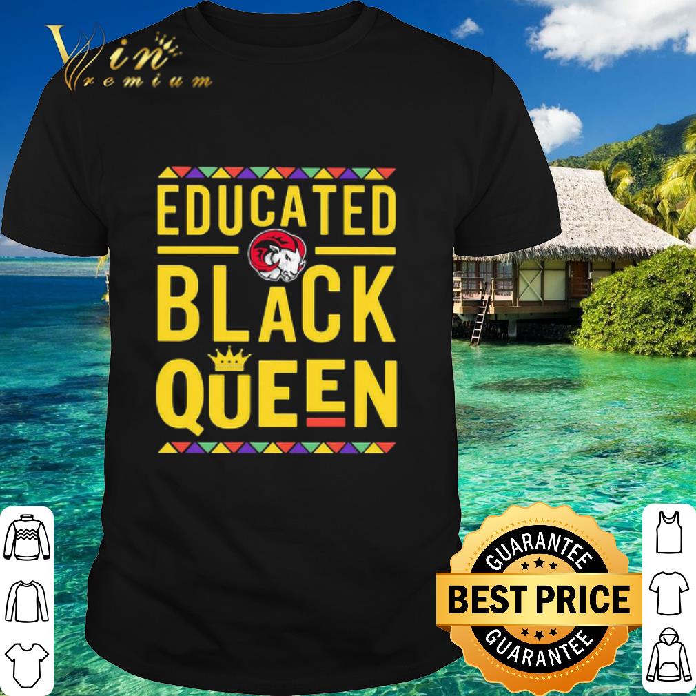 Best Educated Black Queen Ram Ready Winston Salem State University shirt