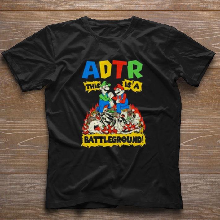 Pretty ADTR this is a battleground shirt