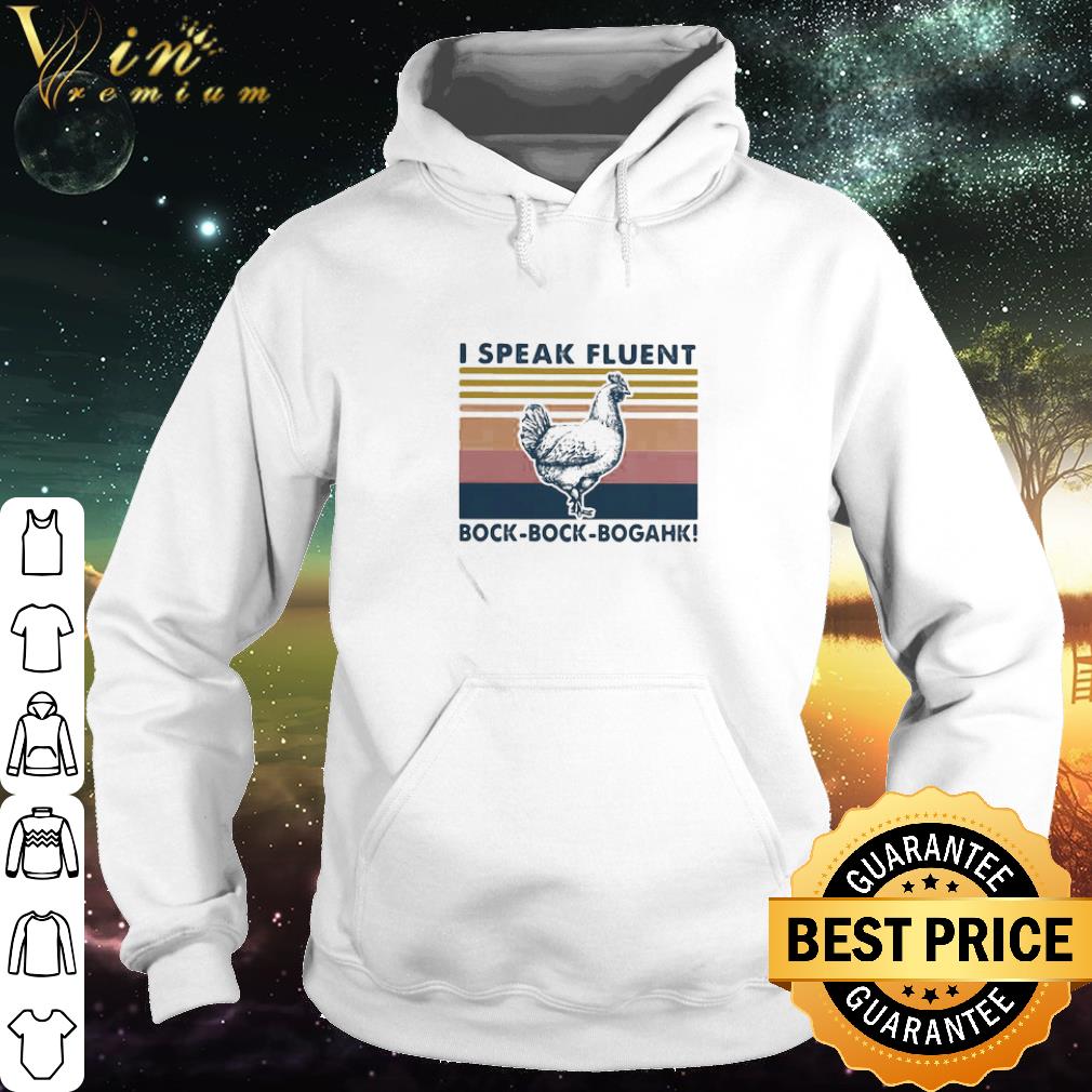 8c434c02 best vintage chicken i speak fluent bock bock bogahk shirt 4 - Best Vintage Chicken I Speak Fluent Bock-Bock-Bogahk shirt