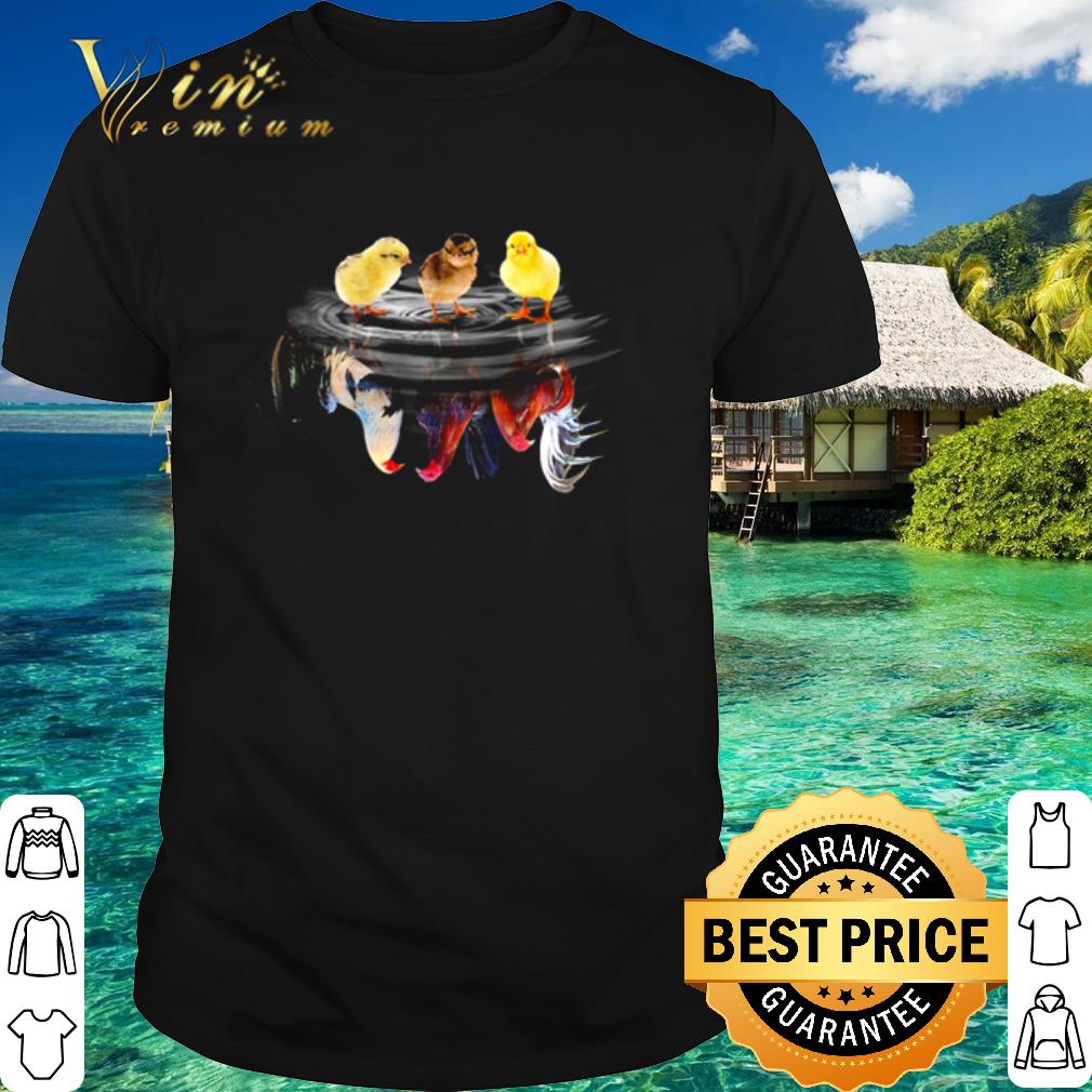 Official Chick Water Mirror Reflection Chicken shirt