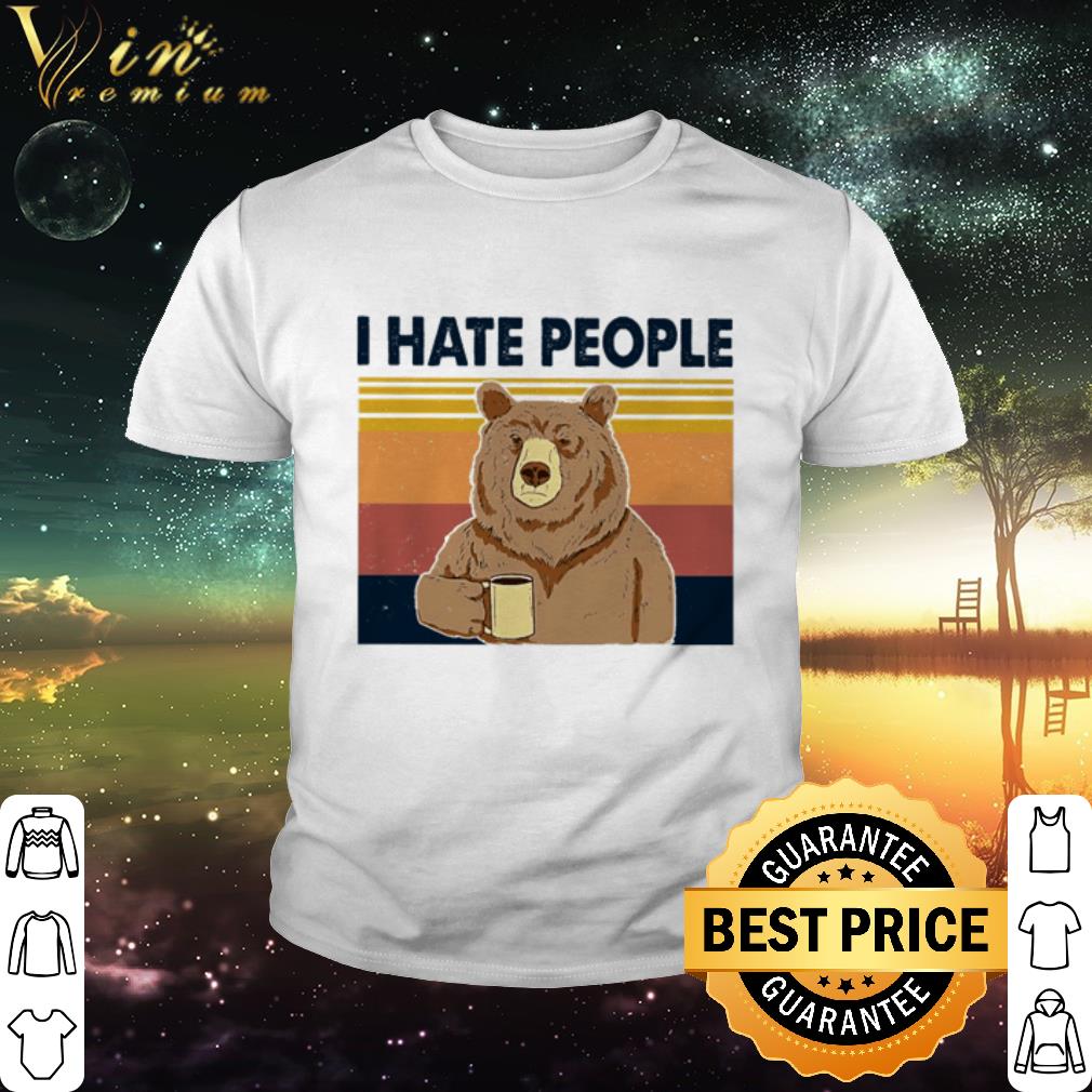 Official Vintage Bear I Hate People shirt