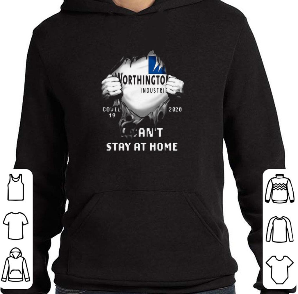 94cb4f6d original blood insides worthington industries covid 19 2020 i can t stay at home shirt 4 - Original Blood insides worthington industries covid-19 2020 i can’t stay at home shirt