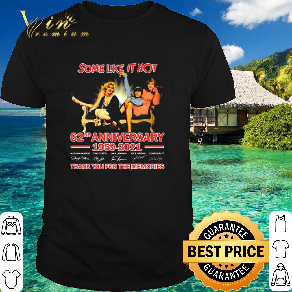Official Some Like It Hot 62nd Anniversary 1959-2021 Signatures shirt