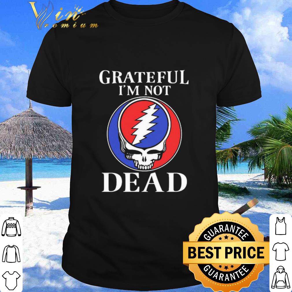 Premium Grateful I’m Not Dead Band Logo shirt