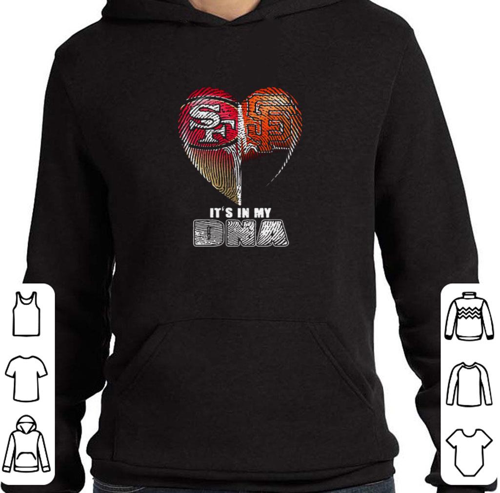 Nice San Francisco 49ers And San Francisco Giants Heart It’s In My DNA shirt b4fa44b1 nice san francisco 49ers and san francisco giants heart it s in my dna shirt 4 - Nice San Francisco 49ers And San Francisco Giants Heart It’s In My DNA shirt