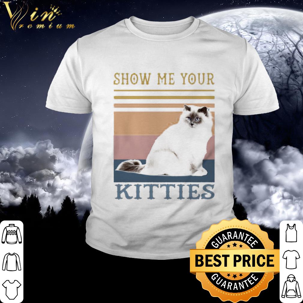 Official Vintage Show Me Your Kitties Car Fat Retro shirt