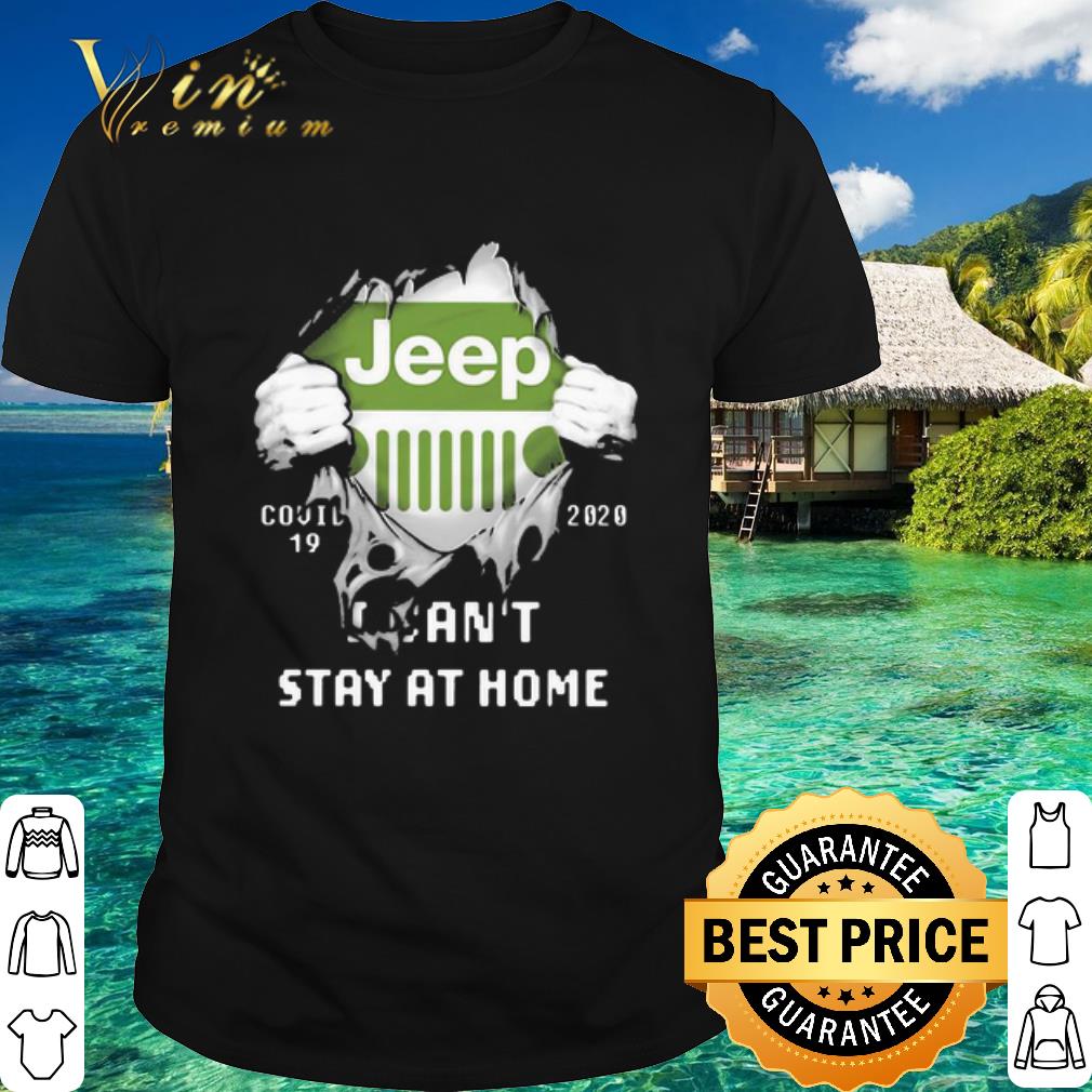 Pretty Jeep Logo Inside Me Covid-19 2020 I Can’t Stay At Home shirt