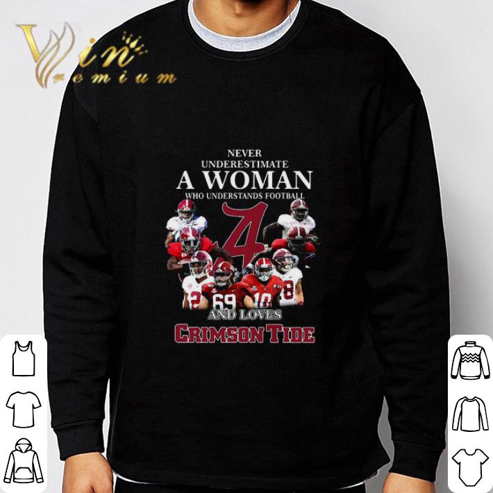 Never Underestimate A Woman Who Understands Football Crimson Tide shirt d1892ed2 never underestimate a woman who understands football crimson tide shirt 4 - Never Underestimate A Woman Who Understands Football Crimson Tide shirt
