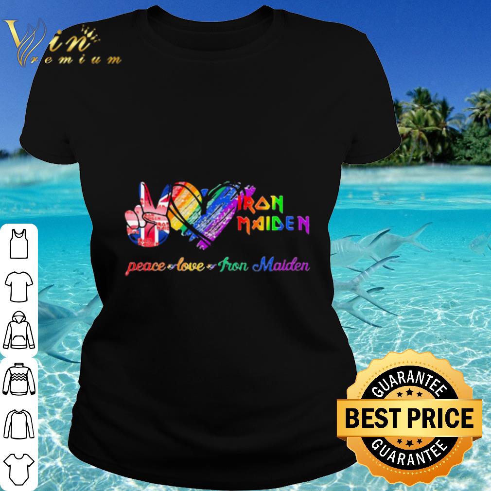 Nice Lgbt peace love iron maiden shirt
