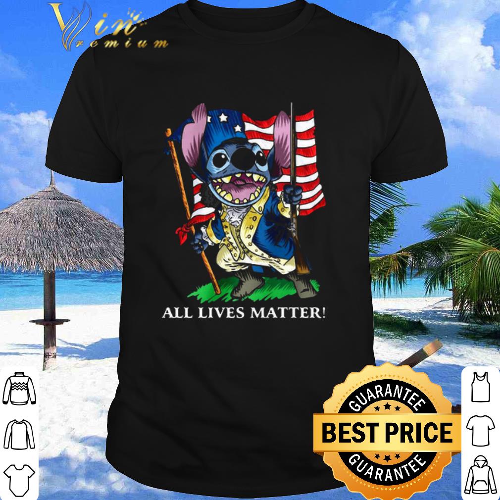 Nice Stitch all lives matter american flag independence day shirt
