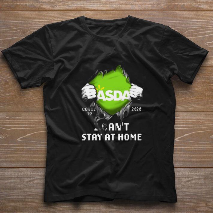 Nice Asda Insides Me Covid-19 2020 I Can’t Stay At Home shirt