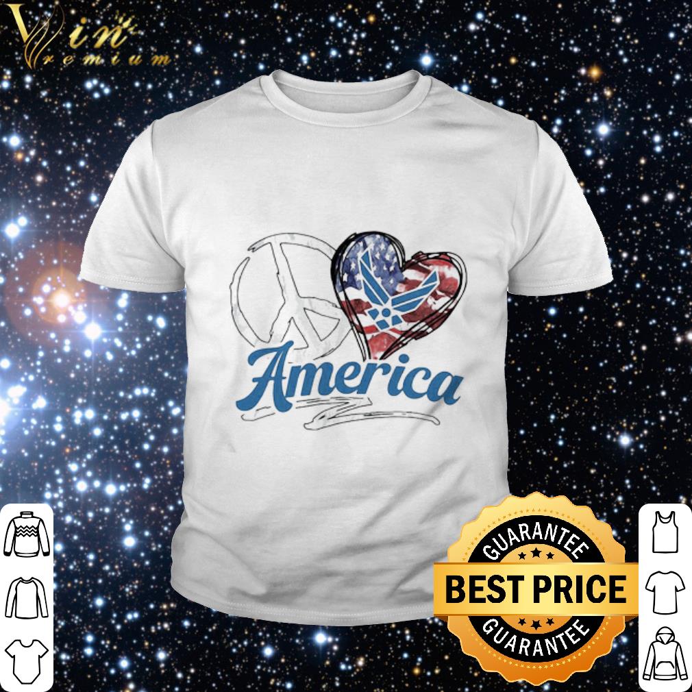 Pretty Love Peace Sign America heart US Air Force 4th of july shirt