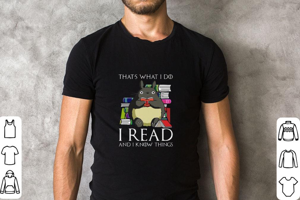 Funny That’s What I Do I Read And I Know Things Book Mouse shirt