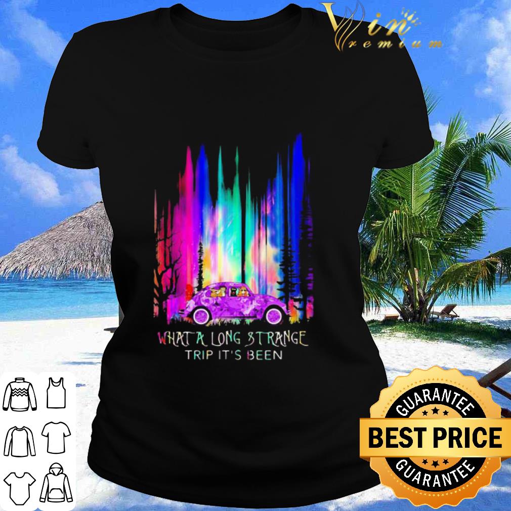 Premium What A Long Strange Trip It’s Been Retro shirt