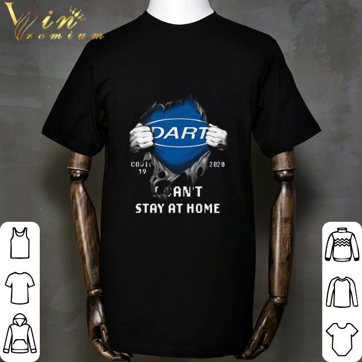 Dart Inside Me Covid-19 2020 I Can’t Stay At Home shirt